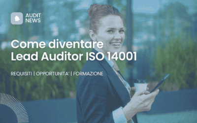 Come diventare Lead Auditor ISO 14001