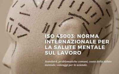 Standard ISO 45003: Linee guida per la gestione dei rischi psicosociali sul lavoro