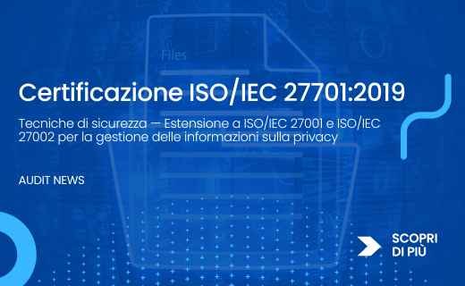 ISO 27701:2019 – Privacy delle informazioni