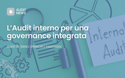 L’Audit interno per una governance integrata