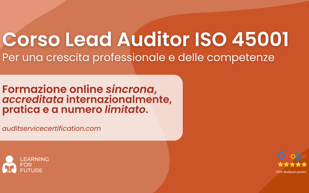 Corso Lead Auditor ISO 45001