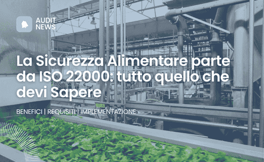 Sicurezza Alimentare ISO 22000: Tutto Quello che Devi Sapere