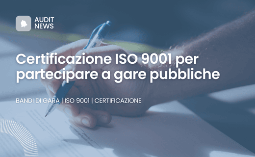 Certificazione ISO 9001 per partecipare a gare pubbliche
